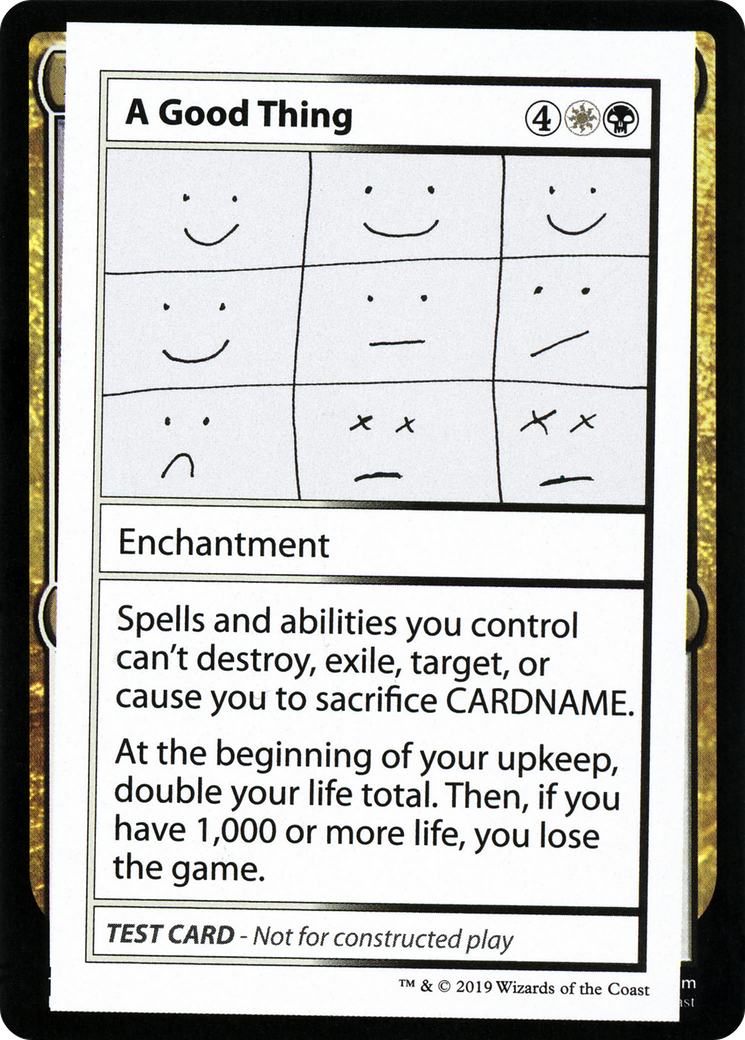A Good Thing (2021 Edition) [Mystery Booster Playtest Cards]-1
