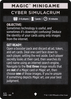 Cyber Simulacrum // Cyber Simulacrum (cont'd) (MONE-003) - Phyrexia: All Will Be One Minigames-1