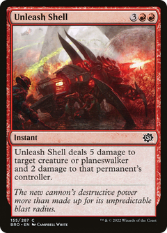 Unleash Shell (BRO-155) - The Brothers' War-1