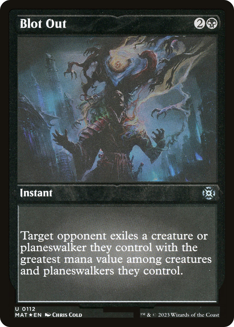 Blot Out (MAT-112) - March of the Machine: The Aftermath Etched Foil-1