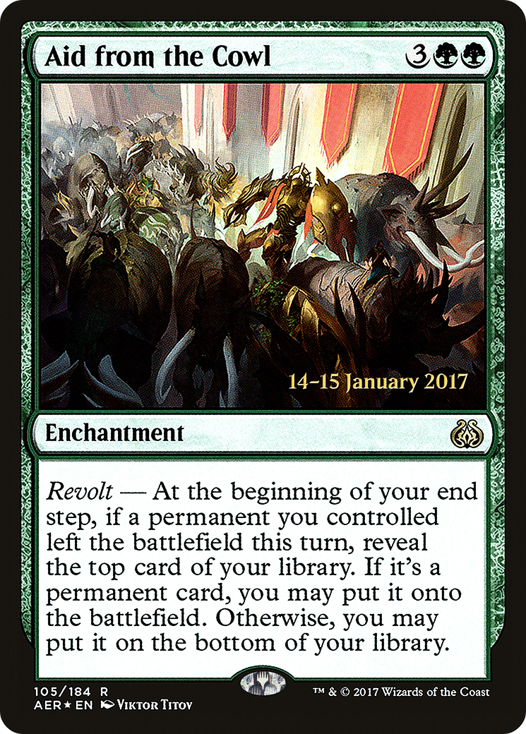 Aid from the Cowl [Aether Revolt Prerelease Promos]-1