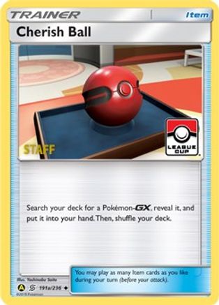 Cherish Ball (191a/236) (League Promo Staff) [Sun & Moon: Unified Minds]-1