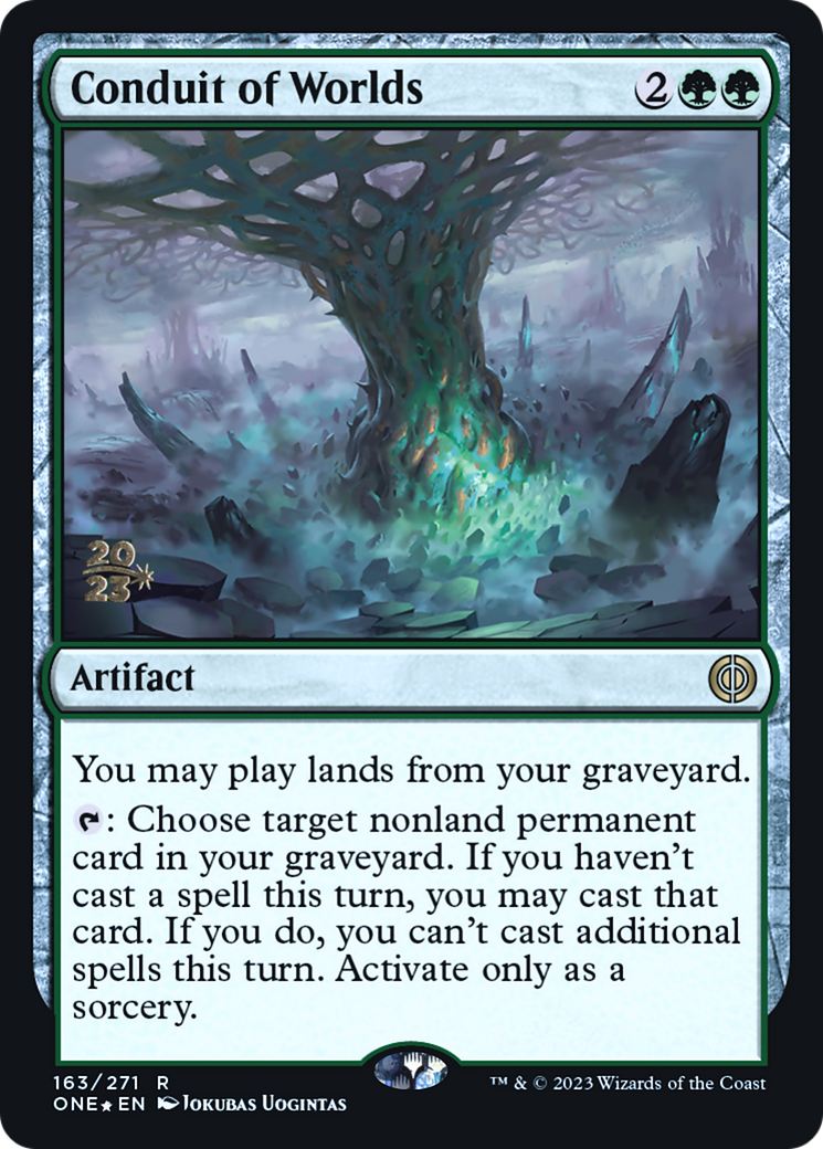Conduit of Worlds [Phyrexia: All Will Be One Prerelease Promos]-1