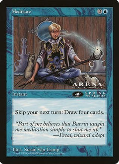 Meditate (4th Place) (Arena League) (OVER-) - Oversize Cards-1
