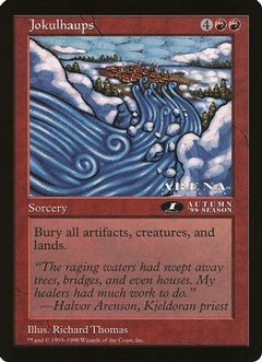 Jokulhaups (1st Place) (Arena League) (OVER-) - Oversize Cards-1
