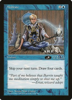 Meditate (3rd Place) (Arena League) (OVER-) - Oversize Cards-1