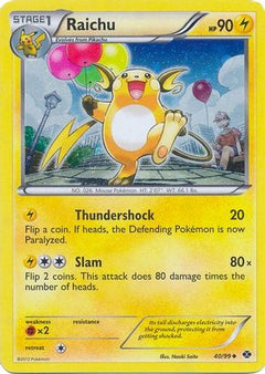 Raichu (40/99) (Cosmos Holo) (Blister Exclusive) [Black & White: Next Destinies]-1