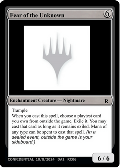 Fear of the Unknown (UNK-RC06B) - Unknown Event: (enchantment)-1