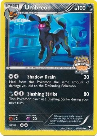 Umbreon (60/108) (Regional Championship Promo Staff) [Black & White: Dark Explorers]-1