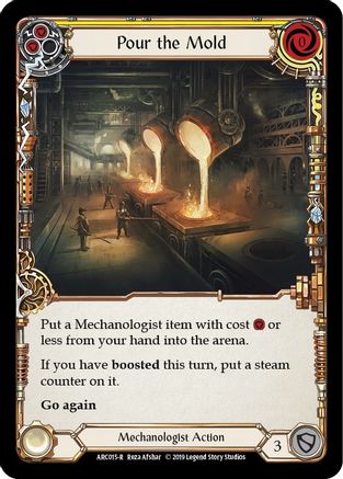 Pour the Mold (Yellow) [U-ARC015] (Arcane Rising Unlimited)  Unlimited Normal-1