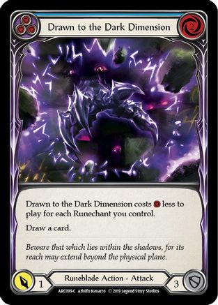 Drawn to the Dark Dimension (Blue) [ARC099-C] (Arcane Rising)  1st Edition Rainbow Foil-1