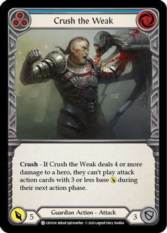 Crush the Weak (Blue) [CRU034] (Crucible of War)  1st Edition Normal-1