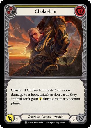 Chokeslam (Yellow) [U-CRU036] (Crucible of War Unlimited)  Unlimited Normal-1
