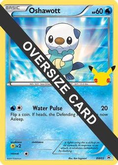 Oshawott (BW03) (Jumbo Card) [First Partner Pack]-1