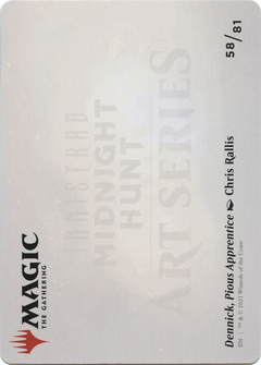 Dennick, Pious Apprentice // Dennick, Pious Apprentice (AMID-058) - Midnight Hunt Art Series (Borderless) Foil-2