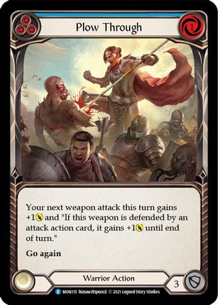 Plow Through (Blue) [MON115] (Monarch)  1st Edition Normal-1