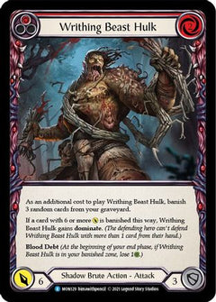 Writhing Beast Hulk (Red) [MON129] (Monarch)  1st Edition Normal-1