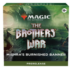 The Brothers' War - Prerelease Pack (Mishra's Burnished Banner)-1