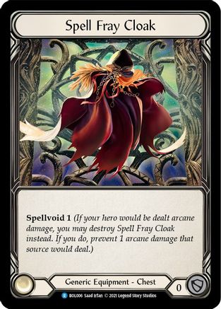 Spell Fray Cloak [BOL006] (Monarch Boltyn Blitz Deck)-1