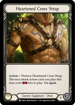 Heartened Cross Strap [PSM005] (Monarch Prism Blitz Deck)-1