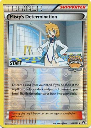 Misty's Determination (104/122) (Regional Championship Promo Staff) [XY: BREAKpoint]-1