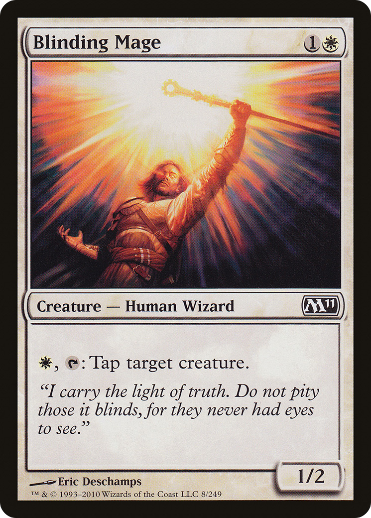 Blinding Mage [Magic 2011]-1