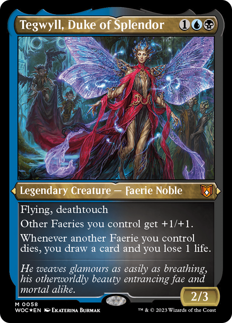 Tegwyll, Duke of Splendor (Display Commander) [Wilds of Eldraine Commander]-1