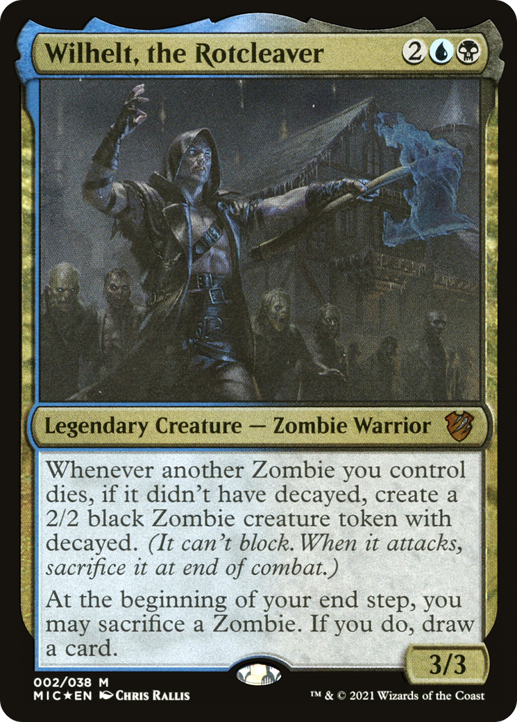Wilhelt, the Rotcleaver (MIC-002) - Midnight Hunt Commander Foil-1