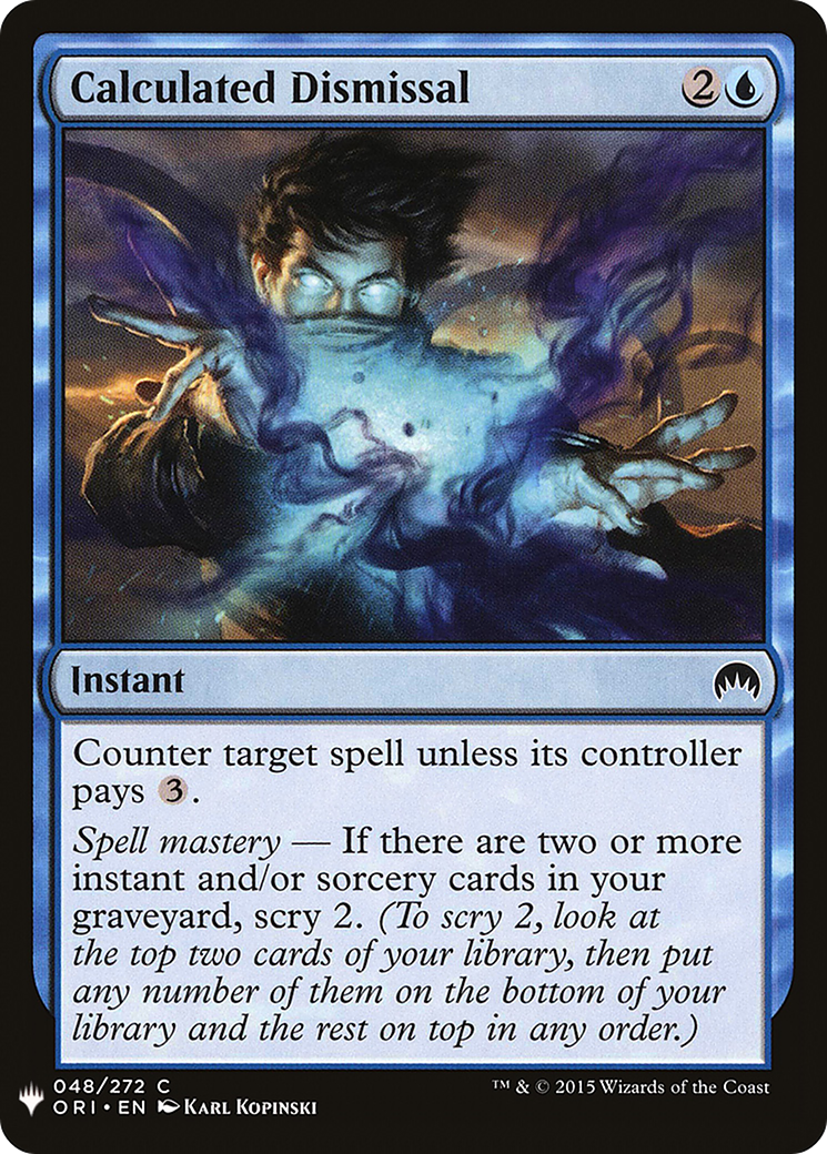 Calculated Dismissal [Mystery Booster]-1