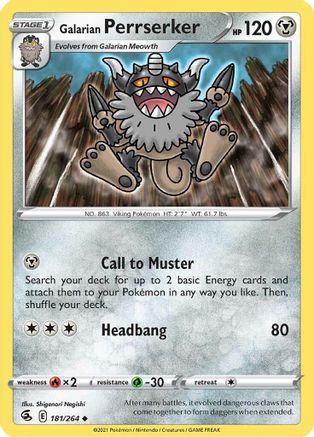 Galarian Perrserker (181/264) [Sword & Shield: Fusion Strike]-1