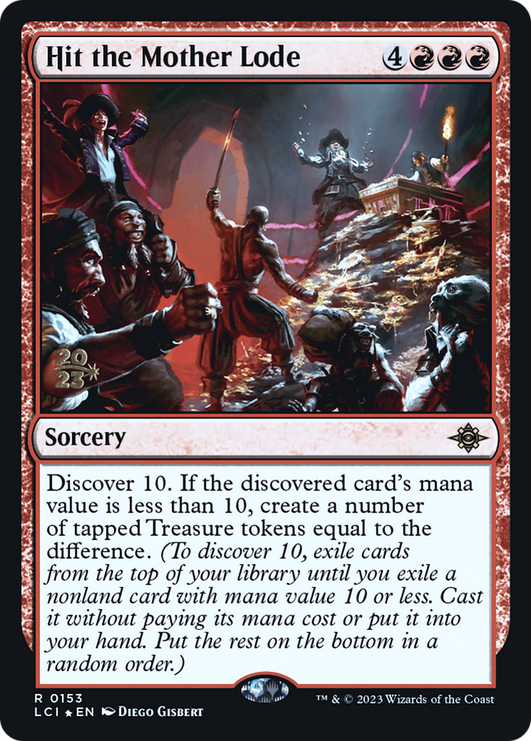 Hit the Mother Lode [The Lost Caverns of Ixalan Prerelease Cards]-1