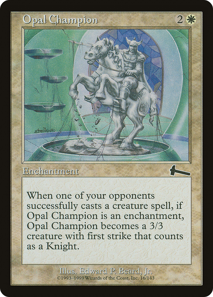 Opal Champion [Urza's Legacy]-1