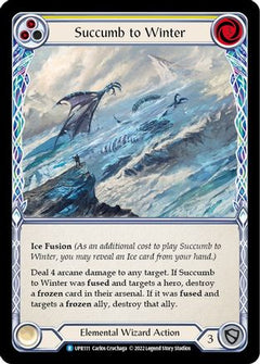 Succumb to Winter (Yellow) [UPR111] (Uprising)  Rainbow Foil-1