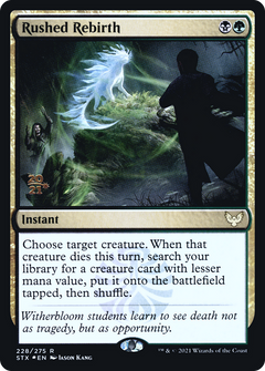 Rushed Rebirth [Strixhaven: School of Mages Prerelease Promos]-1