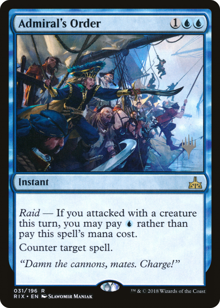 Admiral's Order (Promo Pack) [Rivals of Ixalan Promos]-1