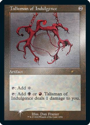Talisman of Indulgence (Foil Etched) [Secret Lair Drop Series]-1