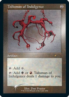 Talisman of Indulgence (Foil Etched) [Secret Lair Drop Series]-1
