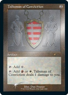 Talisman of Conviction (Foil Etched) [Secret Lair Drop Series]-1