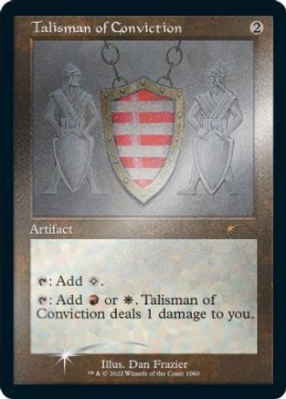 Talisman of Conviction (Foil Etched) [Secret Lair Drop Series]-1