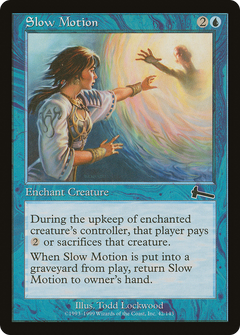 Slow Motion [Urza's Legacy]-1