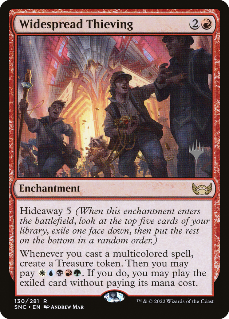 Widespread Thieving (PPSNC-130) - Streets of New Capenna Promos-1