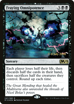 Fraying Omnipotence [Core Set 2019 Prerelease Promos]-1