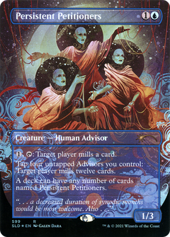 Persistent Petitioners (599) [Secret Lair Drop Promos]-1