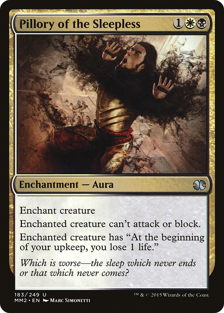 Pillory of the Sleepless [Modern Masters 2015]-1