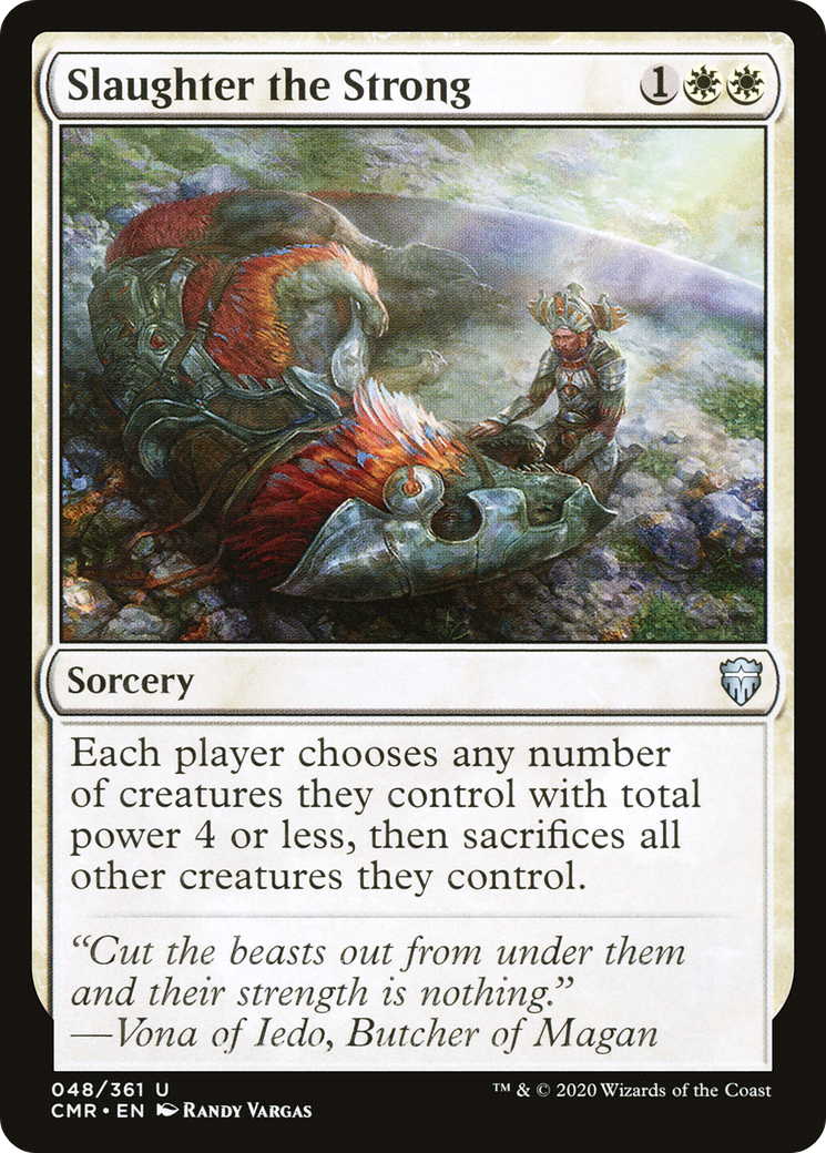 Slaughter the Strong [Commander Legends]-1