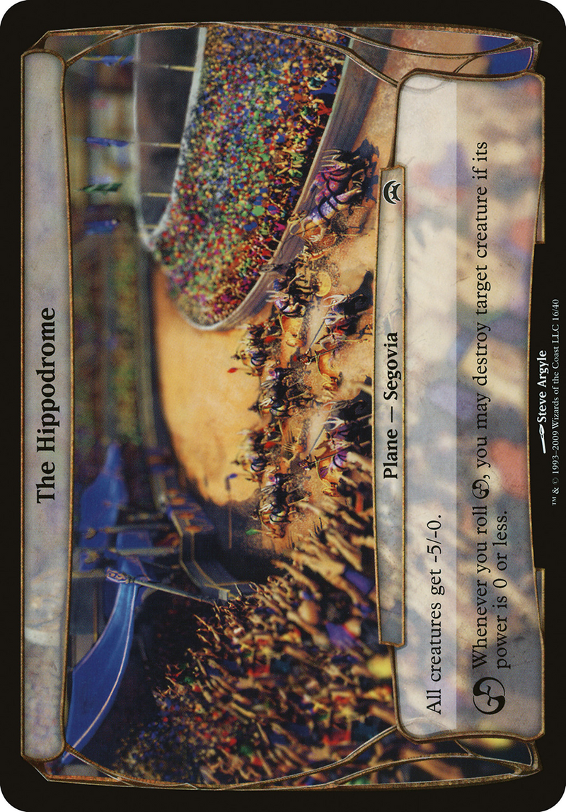 The Hippodrome (Planes) [Planechase Planes]-1