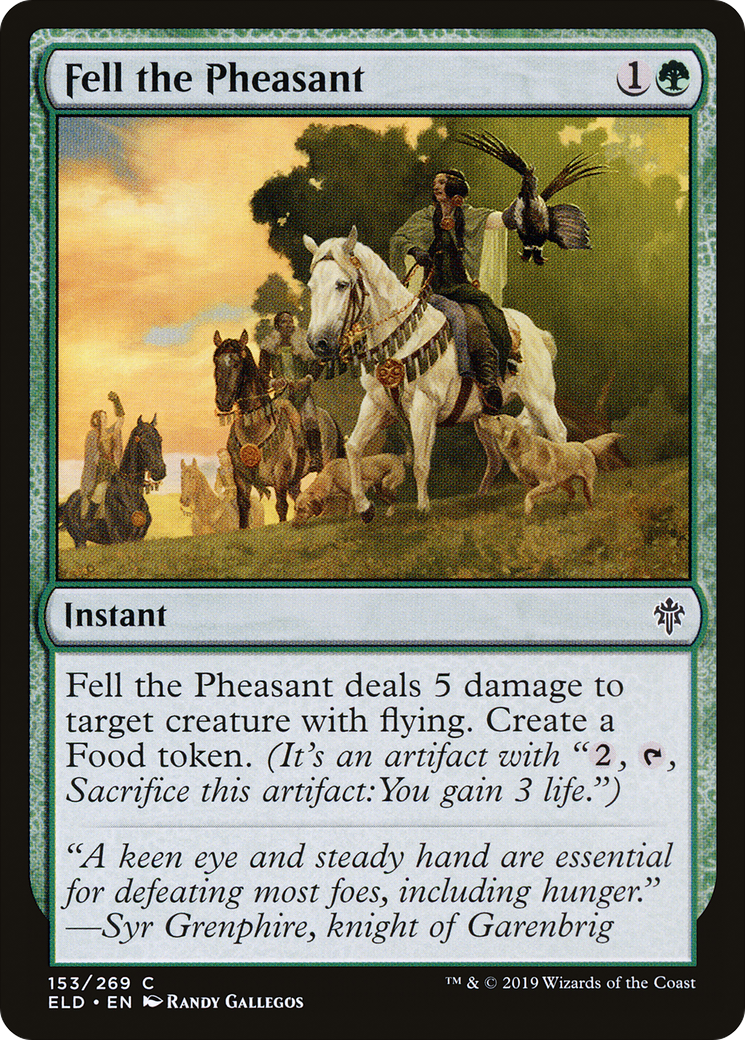 Fell the Pheasant [Throne of Eldraine]-1