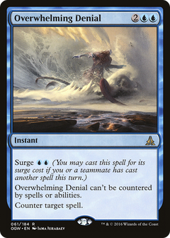 Overwhelming Denial [Oath of the Gatewatch]-1