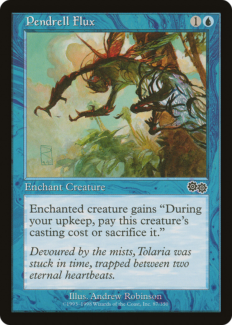 Pendrell Flux [Urza's Saga]-1
