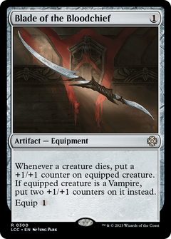 Blade of the Bloodchief [The Lost Caverns of Ixalan Commander]-1